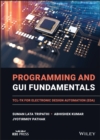 Image for Programming and GUI fundamentals  : TCL-TK for electronic design automation (EDA)