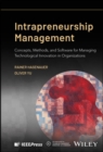 Image for Intrapreneurship Management : Concepts, Methods, and Software for Managing Technological Innovation in Organizations