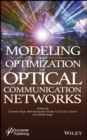 Image for Modeling and Optimization of Optical Communication Networks