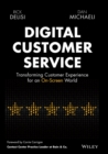 Image for Digital customer service: transforming customer experience for an on-screen world