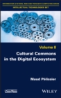 Image for Cultural Commons in the Digital Ecosystem