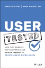 Image for User tested: how the world&#39;s top companies use human insight to create great experiences