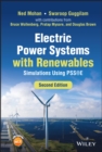 Image for Electric power systems with renewables  : simulations using PSSE
