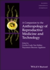 Image for A Companion to the Anthropology of Reproductive Medicine and Technology