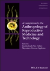 Image for A companion to the anthropology of reproductive medicine and technology