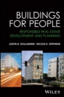 Image for Buildings for people  : responsible real estate development and planning