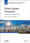 Image for Power System Protection: Fundamentals and Applications