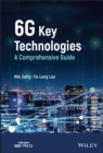 Image for 6G key technologies  : a comprehensive guide