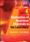 Image for Destruction of hazardous chemicals in the laboratory