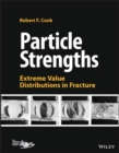 Image for Particle strengths  : extreme value distributions in fracture