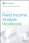 Image for Fixed Income Analysis Workbook