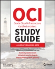 Image for Oracle cloud infrastructure architect associate study guide  : exam 1Z0-1072