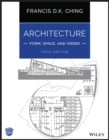 Image for Architecture: form, space, &amp; order