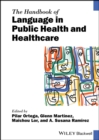 Image for The handbook of language in public health and healthcare