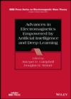 Image for Advances in Electromagnetics Empowered by Artificial Intelligence and Deep Learning