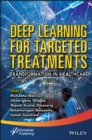 Image for Deep learning for targeted treatments  : transformation in healthcare