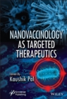 Image for Nanovaccinology as Targeted Therapeutics
