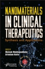 Image for Nanomaterials in Clinical Therapeutics: Synthesis and Applications