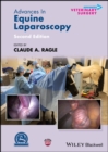 Image for Advances in equine laparoscopy