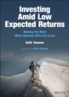 Image for Investing amid low expected returns  : making the most when markets offer the least