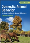 Image for Domestic Animal Behavior for Veterinarians and Animal Scientists