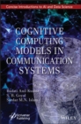 Image for Cognitive Computing Models in Communication Systems