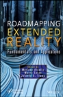 Image for Roadmapping extended reality  : fundamentals and applications