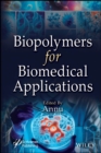 Image for Biopolymers for Biomedical Applications