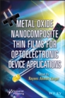 Image for Metal Oxide Nanocomposite Thin Films for Optoelectronic Device Applications