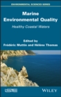 Image for Marine environmental quality: healthy coastal waters