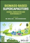 Image for Biomass-based supercapacitors  : design, fabrication and sustainability