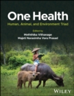 Image for One Health: Human, Animal, and Environment Triad