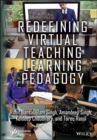 Image for Redefining virtual teaching learning pedagogy