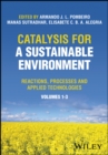 Image for Catalysis for a Sustainable Environment: Reactions, Processes and Applied Technologies, 3 Volume Set