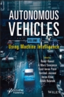 Image for Autonomous vehiclesVolume 1,: Using machine intelligence
