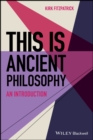 Image for This is ancient philosophy  : an introduction
