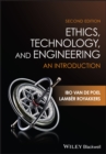 Image for Ethics, Technology, and Engineering: An Introduction