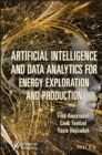 Image for Artificial intelligence and data analytics for energy exploration and production