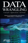 Image for Data Wrangling: Concepts, Applications and Tools