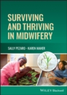 Image for Surviving and Thriving in Midwifery