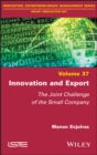 Image for Innovation and export: the joint challenge of the small company