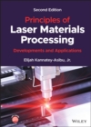Image for Principles of laser materials processing  : developments and applications