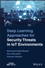 Image for Deep learning approaches for security threats in IoT environments