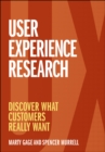 Image for User experience research  : discover what customers really want