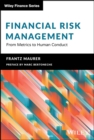 Image for Financial risk management: from metrics to human conduct