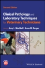 Image for Clinical pathology and laboratory techniques for veterinary technicians