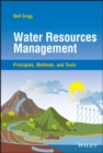 Image for Water resources management  : principles, methods, and tools