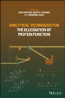 Image for Analytical techniques for the elucidation of protein function