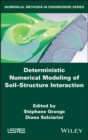 Image for Deterministic Numerical Modeling of Soil Structure Interaction