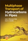 Image for Multiphase Transport of Hydrocarbons in Pipes